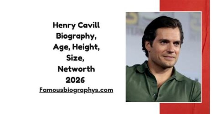 Henry Cavill Height, Weight, Net Worth, Age, Birthday, Wikipedia, Who, Nationality, Biography